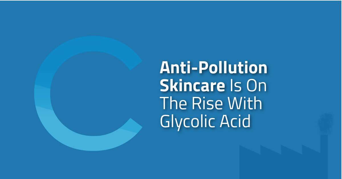 Anti-Pollution Skincare